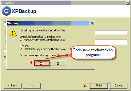 Výzva na podpísanie zálohovacieho programu NTBackup