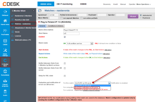 Obrázok: Blokácia notifikácie stavu Watches z CM Servera a súčasne zachovať vytváranie záznamov o poruchách