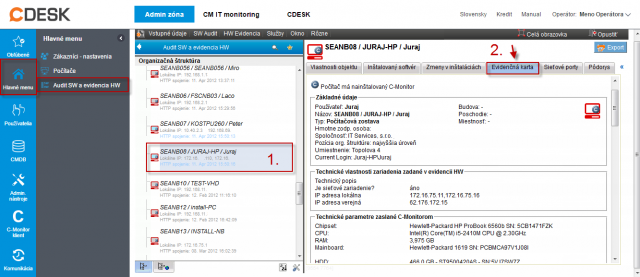 Evidenčná karta zariadenia so zozbieranými informáciami o HW v časti Admin. zóna -> Audit SW a evidencia HW