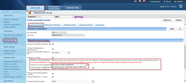 Nastavenie zákazníckeho konta ako riešiteľa C-Desk požiadaviek